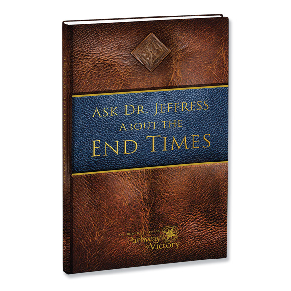 Ask Dr. Jeffress About the End Times