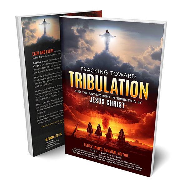 Tracking Toward Tribulation
