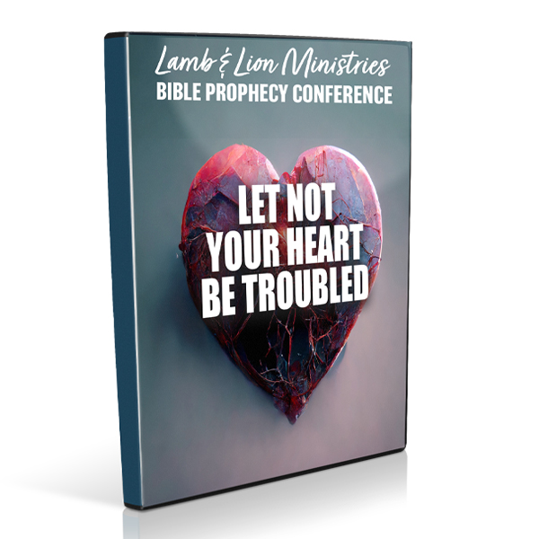 Let Not Your Heart Be Troubled 2023 Bible Conference